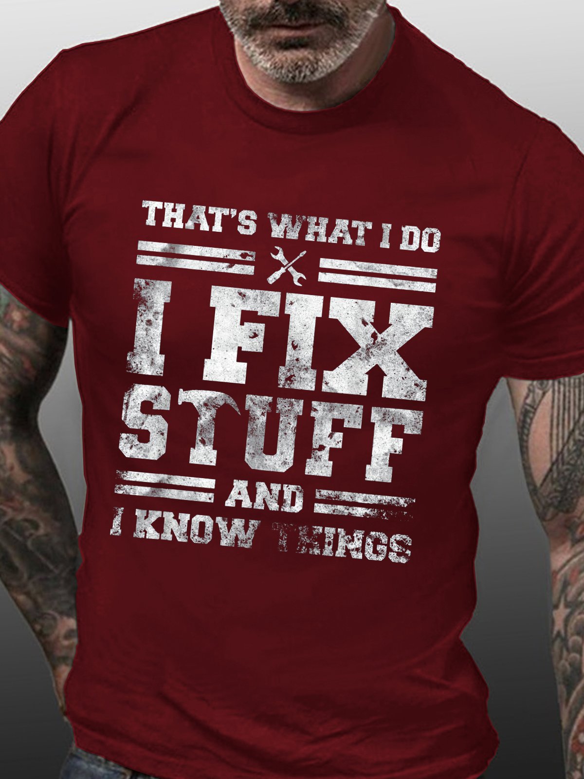 That's What I Do I Fix Stuff And I Know Things Funny Saying Short Sleeve Crew Neck Short Sleeve T-Shirt