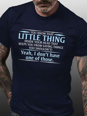 Funny You Know The Little Thing Casual Short Sleeve T-Shirt