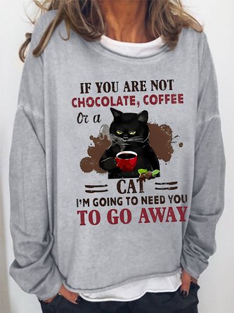 Women's Funny If You Are Not Coffee I Need You Go Away Black Cat Graphic Crew Neck Regular Fit Sweatshirts