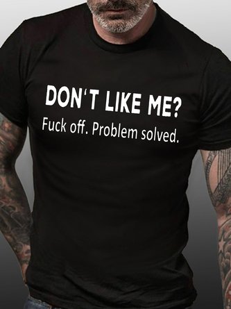 Men's Do Not Like Me Problem Solved Funny Graphic Print Casual Text Letters Loose Cotton T-Shirt